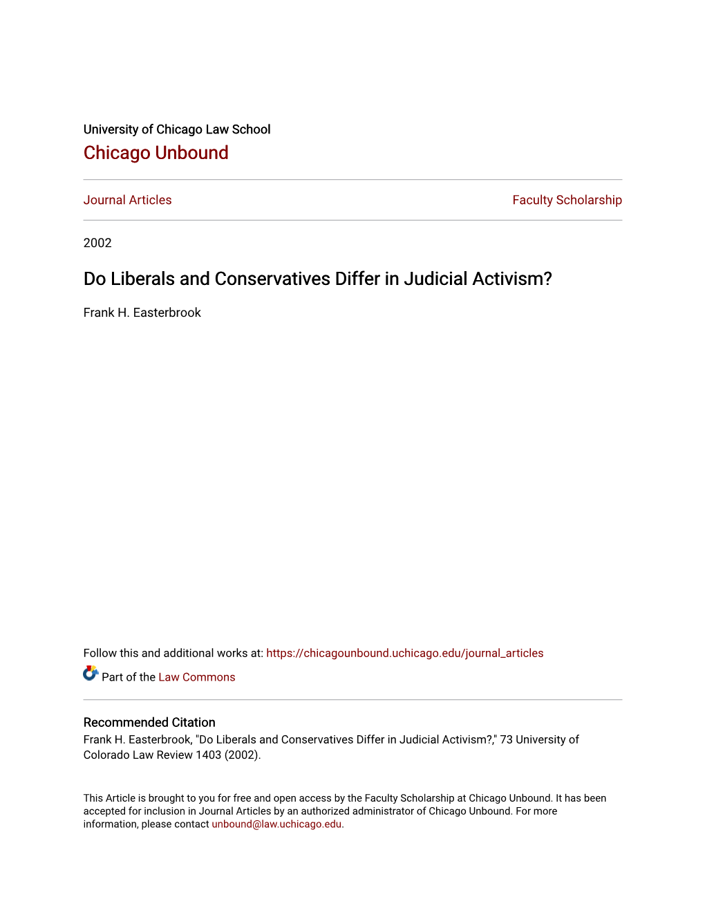 Do Liberals and Conservatives Differ in Judicial Activism?