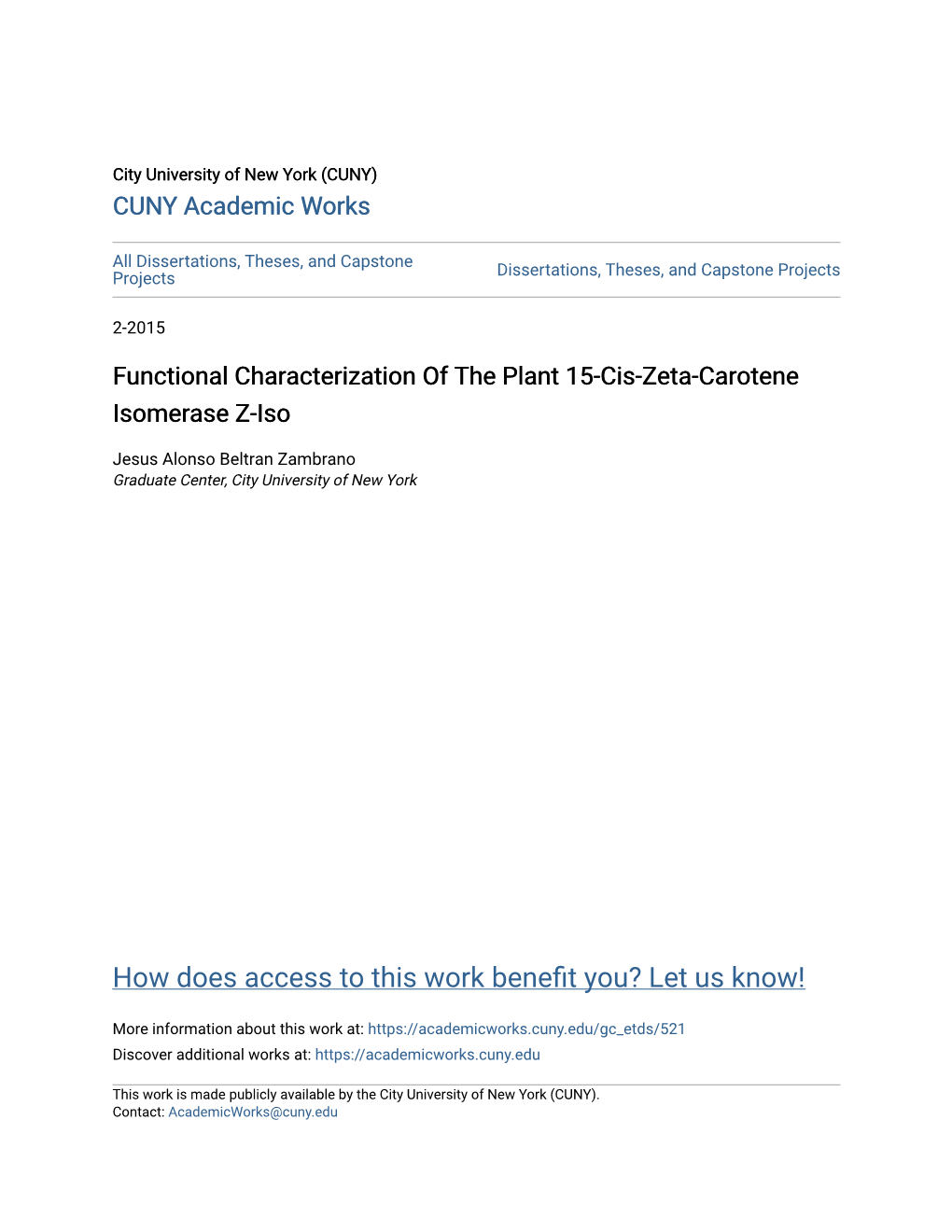 Functional Characterization of the Plant 15-Cis-Zeta-Carotene Isomerase Z-Iso