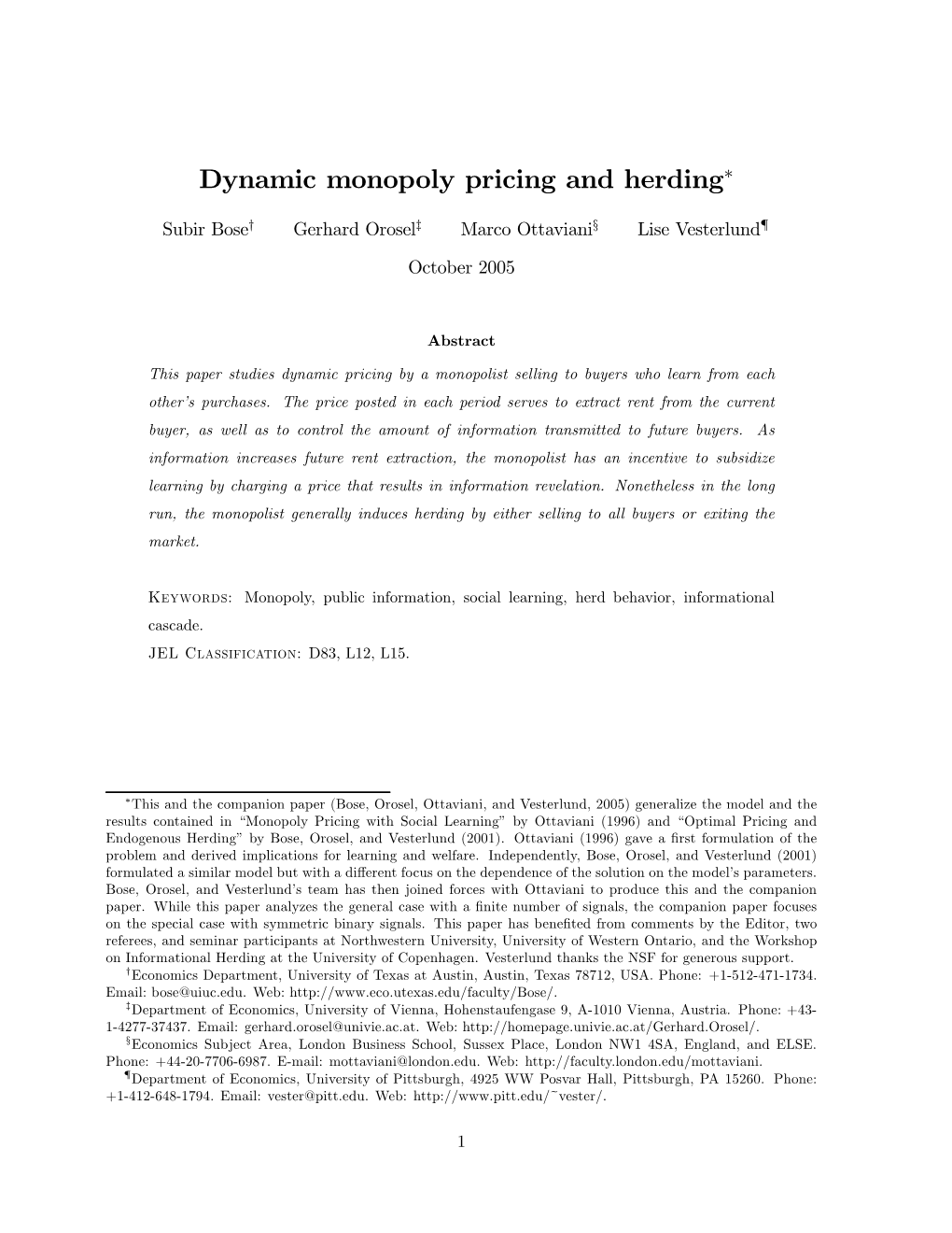Dynamic Monopoly Pricing and Herding∗