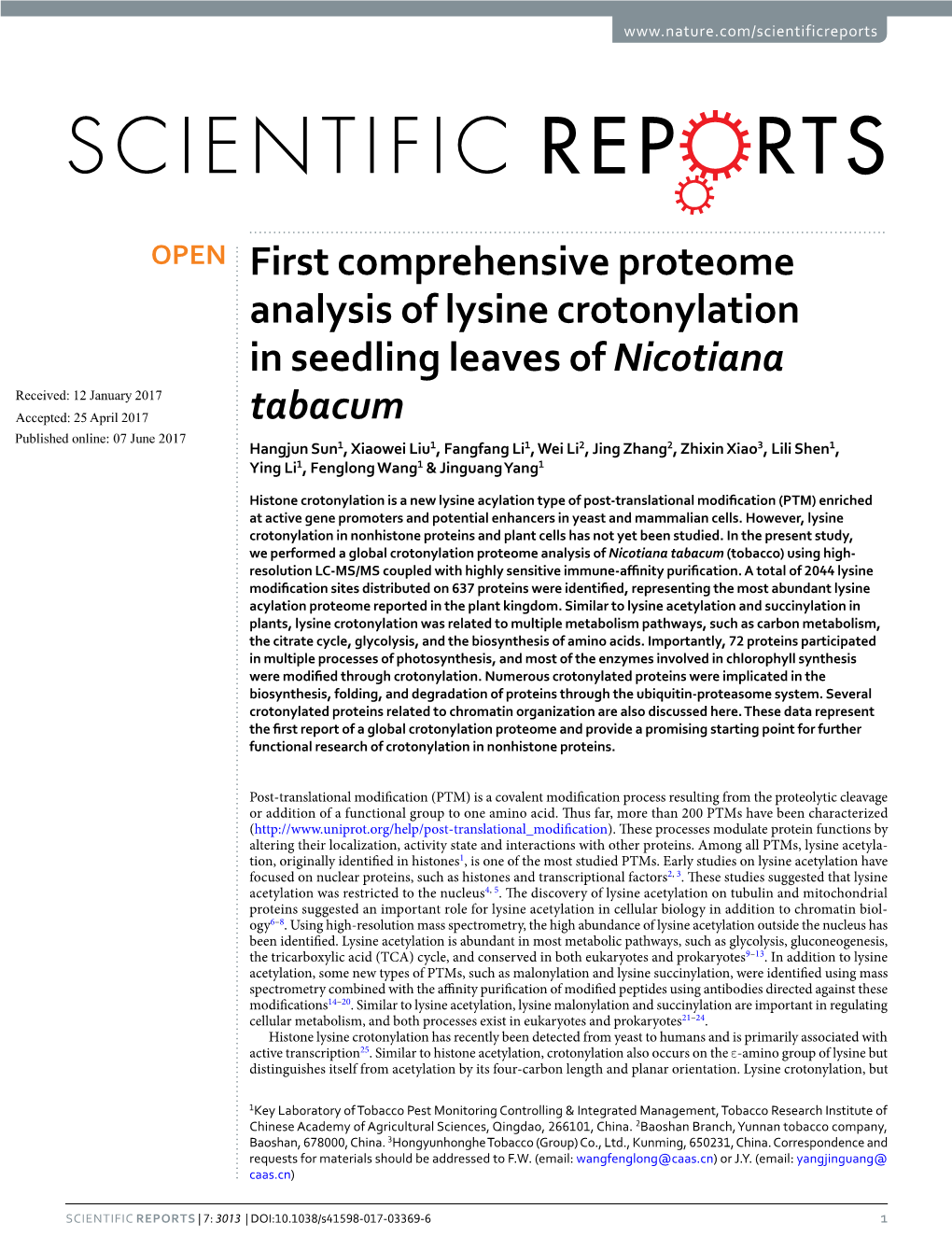 First Comprehensive Proteome Analysis of Lysine Crotonylation In