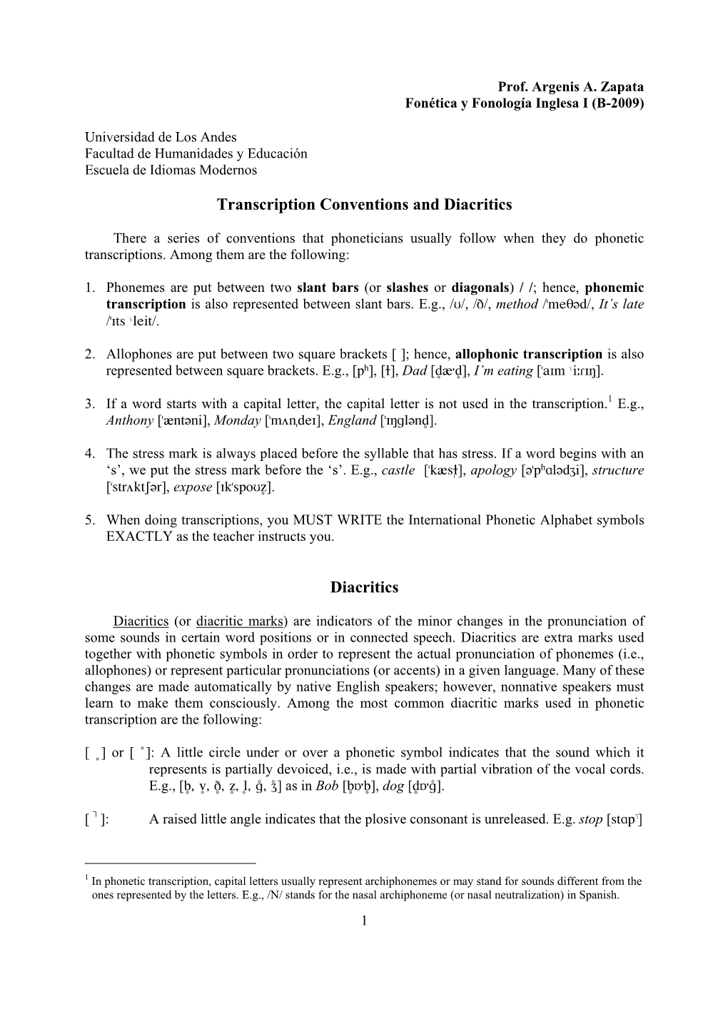 Transcription Conventions and Diacritics