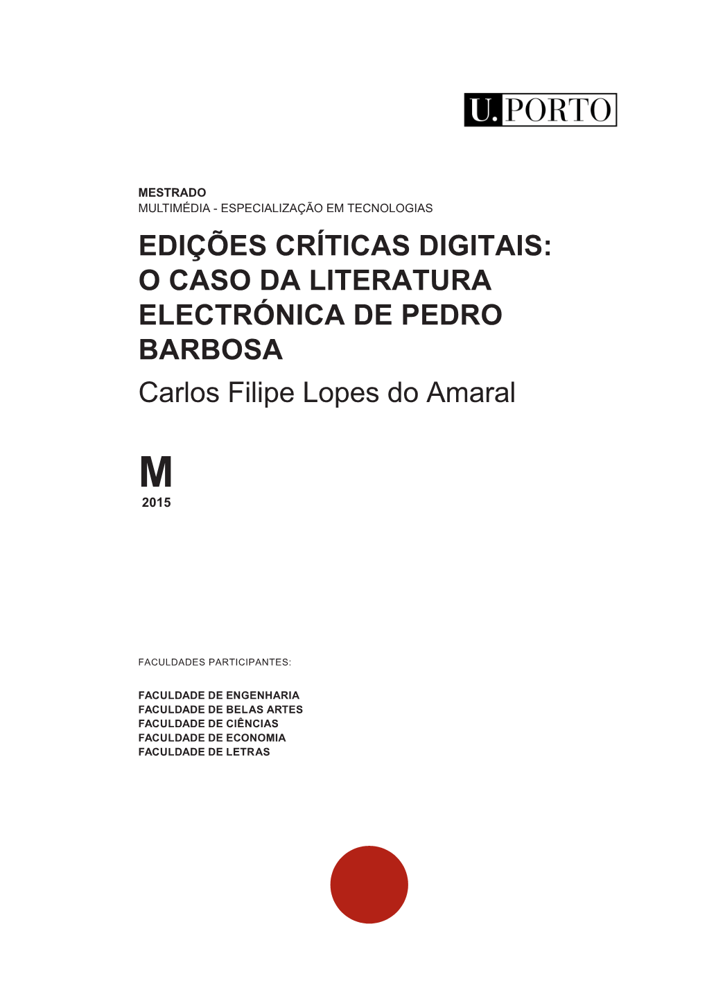 O Caso Da Literatura Electrónica De Pedro Barbosa