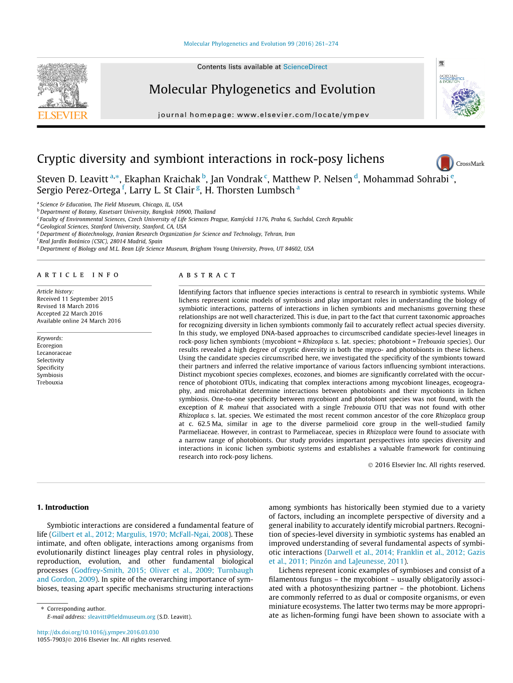 Cryptic Diversity and Symbiont Interactions in Rock-Posy Lichens ⇑ Steven D