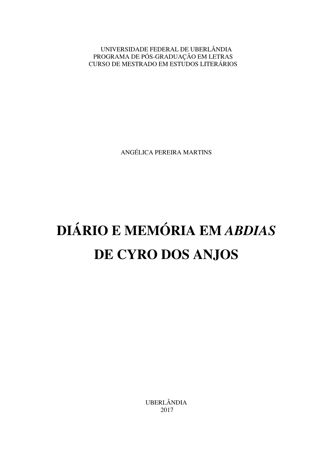 Diário E Memória Em Abdias De Cyro Dos Anjos