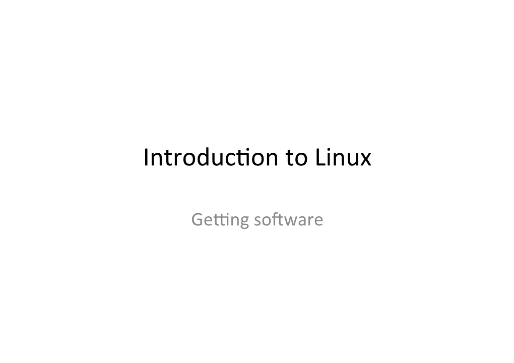 Introduc2on to Linux