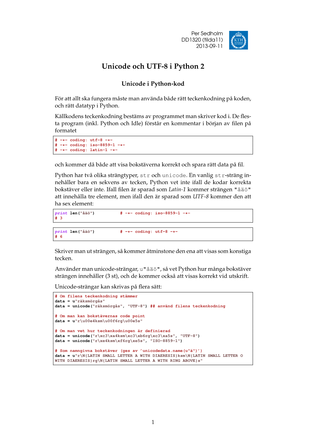 DD1320: Unicode Och UTF-8 I Python 2
