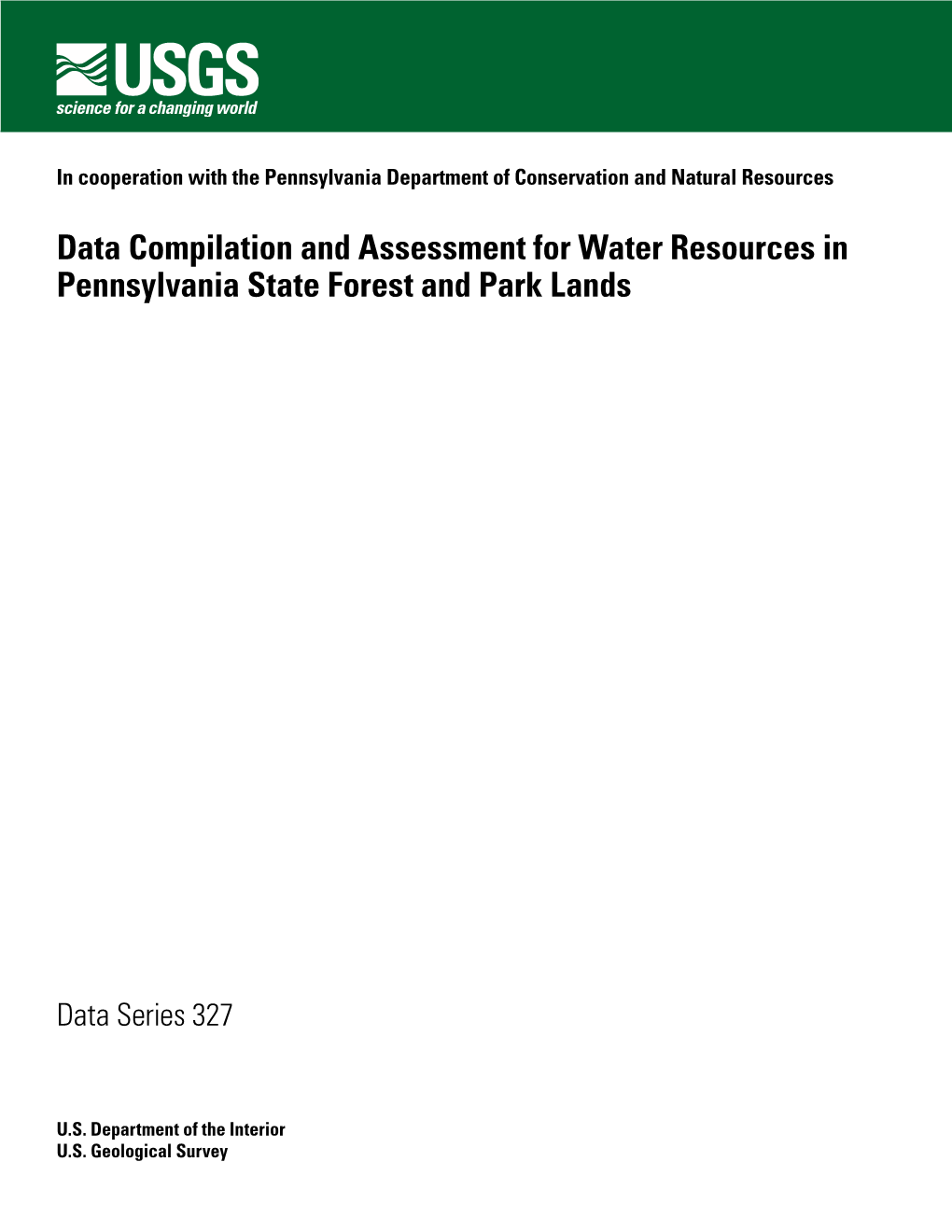 Data Compilation and Assessment for Water Resources in Pennsylvania State Forest and Park Lands