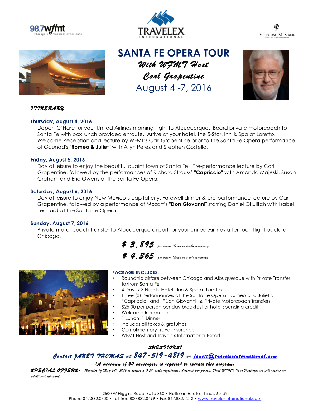 SANTA FE OPERA TOUR with WFMT Host Carl Grapentine August 4 -7, 2016