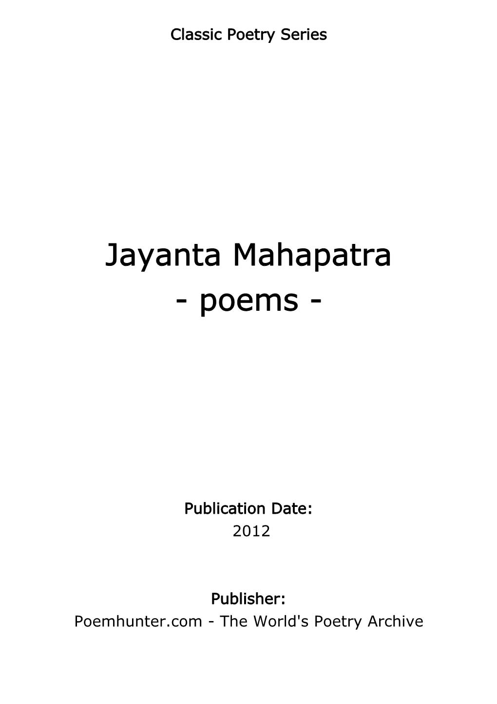 Jayanta Mahapatra - Poems