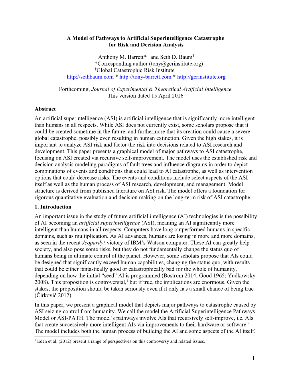 A Model of Pathways to Artificial Superintelligence Catastrophe for Risk and Decision Analysis