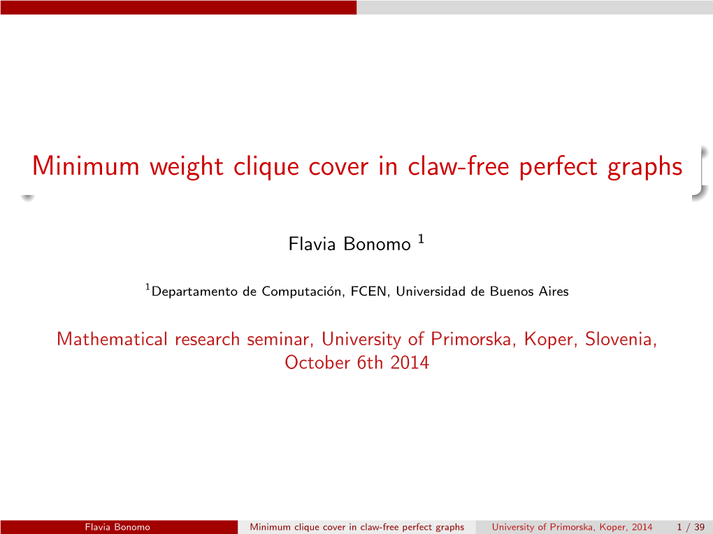 Minimum Weight Clique Cover in Claw-Free Perfect Graphs