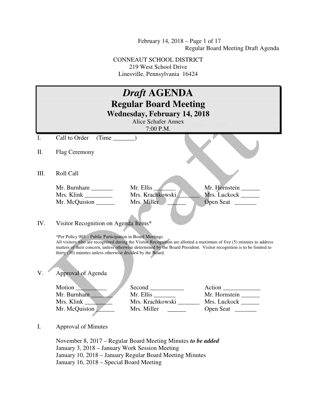 Draft Agenda CONNEAUT SCHOOL DISTRICT 219 West School Drive Linesville, Pennsylvania 16424