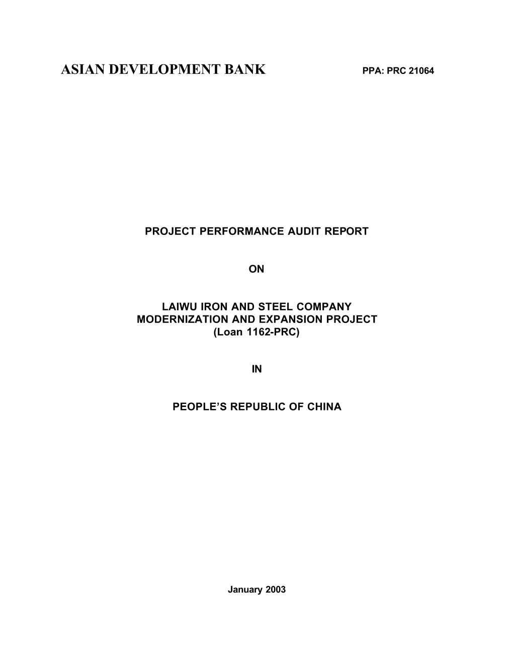 PRC: Laiwu Iron and Steel Company Modernization and Expansion Project, for $133 Million, Approved on 31 March 1992