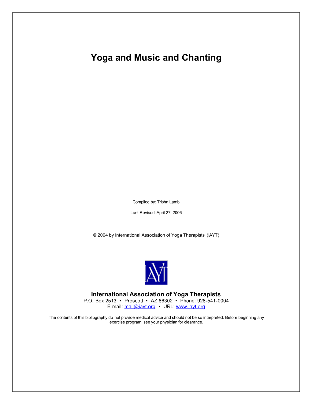 Yoga and Music and Chanting