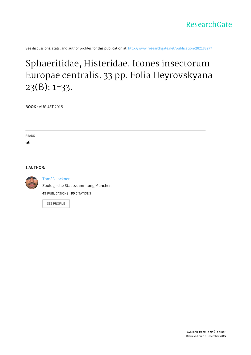 Sphaeritidae, Histeridae. Icones Insectorum Europae Centralis. 33 Pp