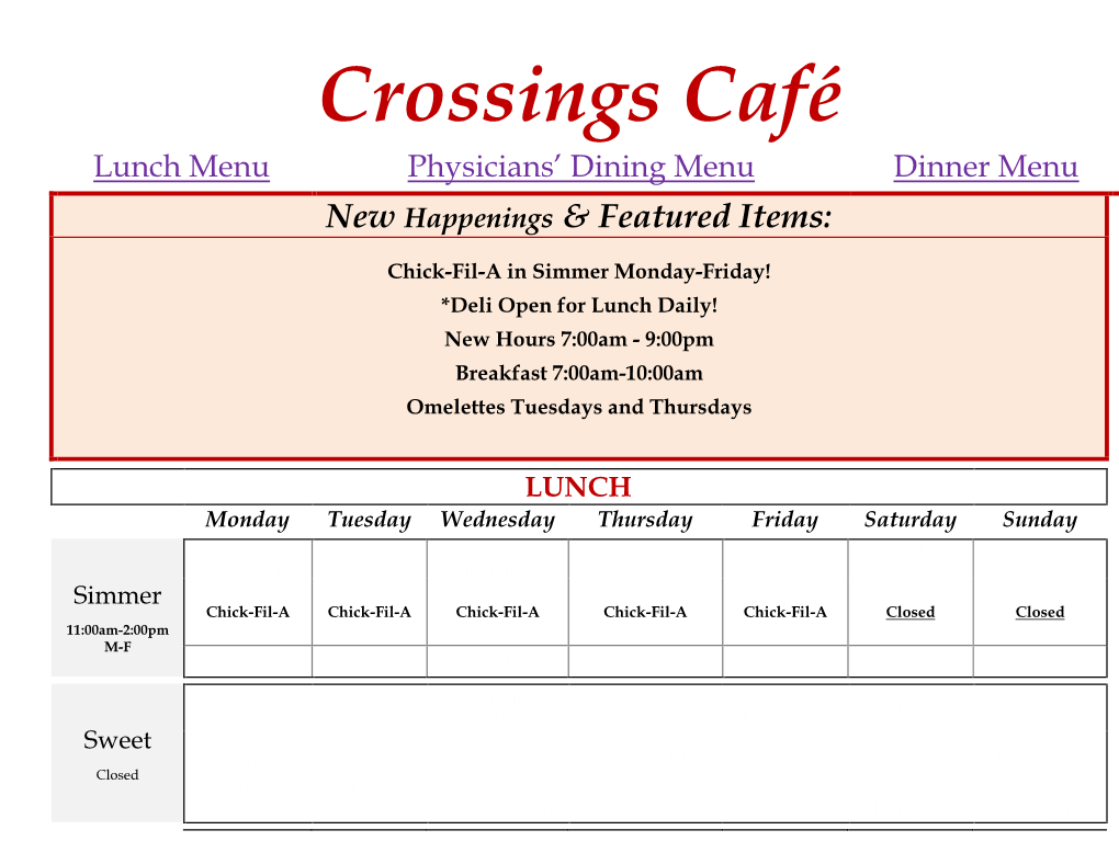 Crossings Café Lunch Menu Physicians’ Dining Menu Dinner Menu