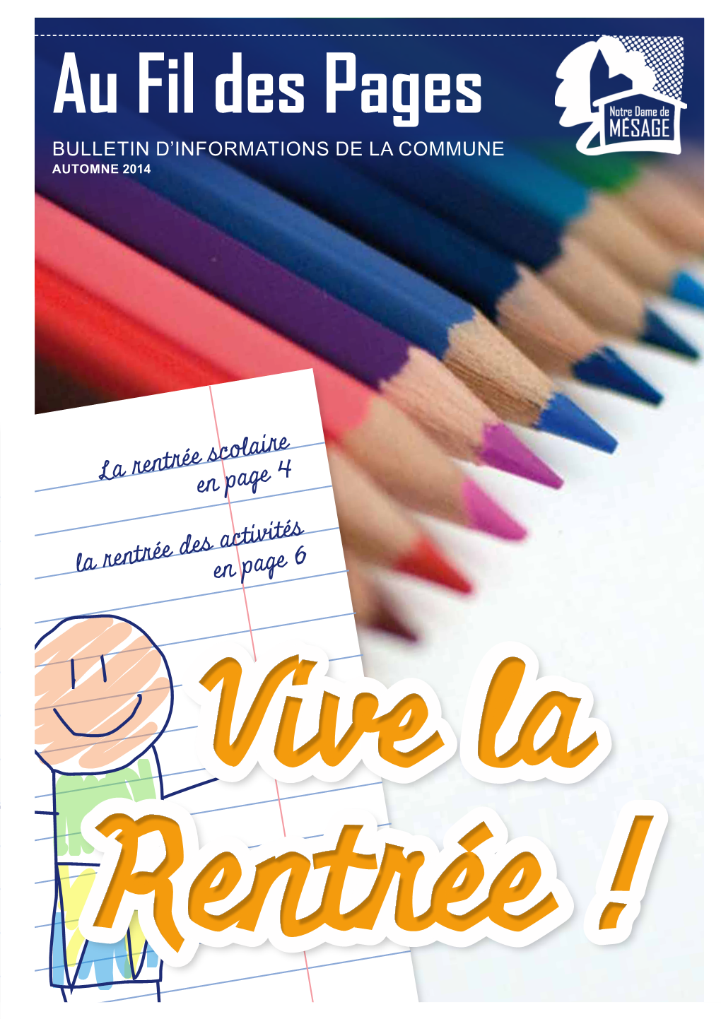 Au Fil Des Pages Bulletin D’Informations De La Commune AUTOMNE 2014