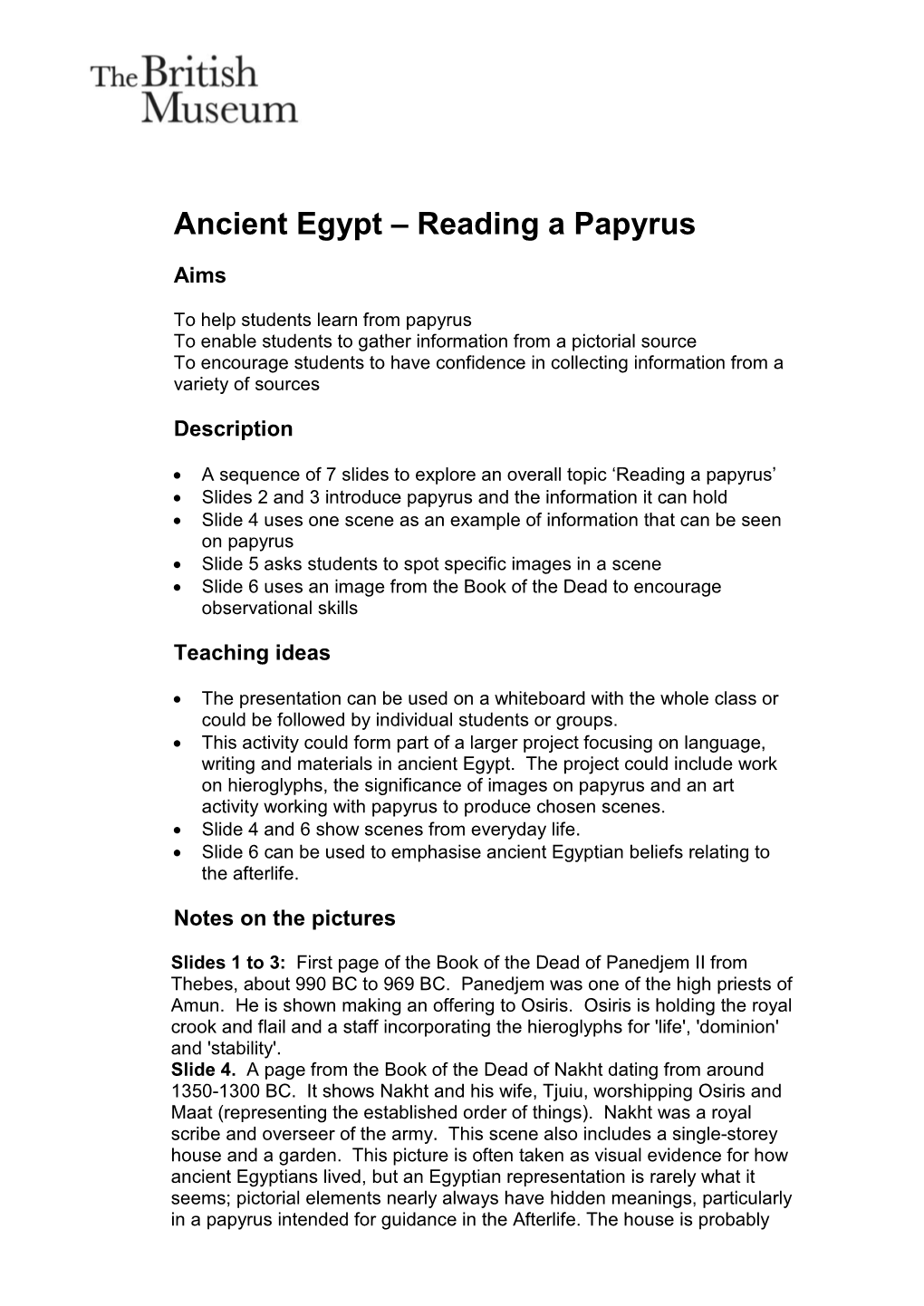 Reading a Papyrus