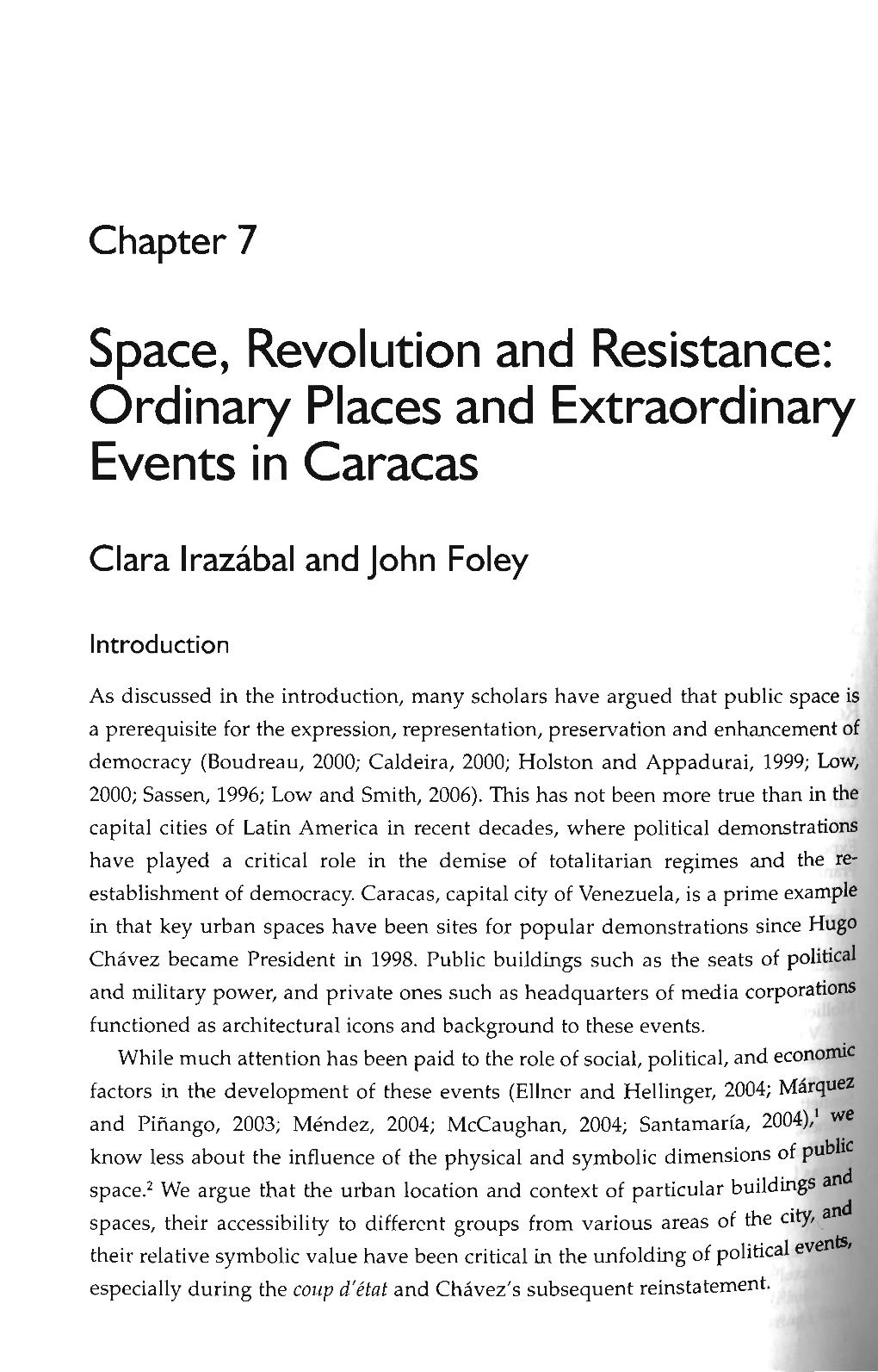 Space, Revolution and Resistance: Ordinary Places and Extraordinary Events in Caracas