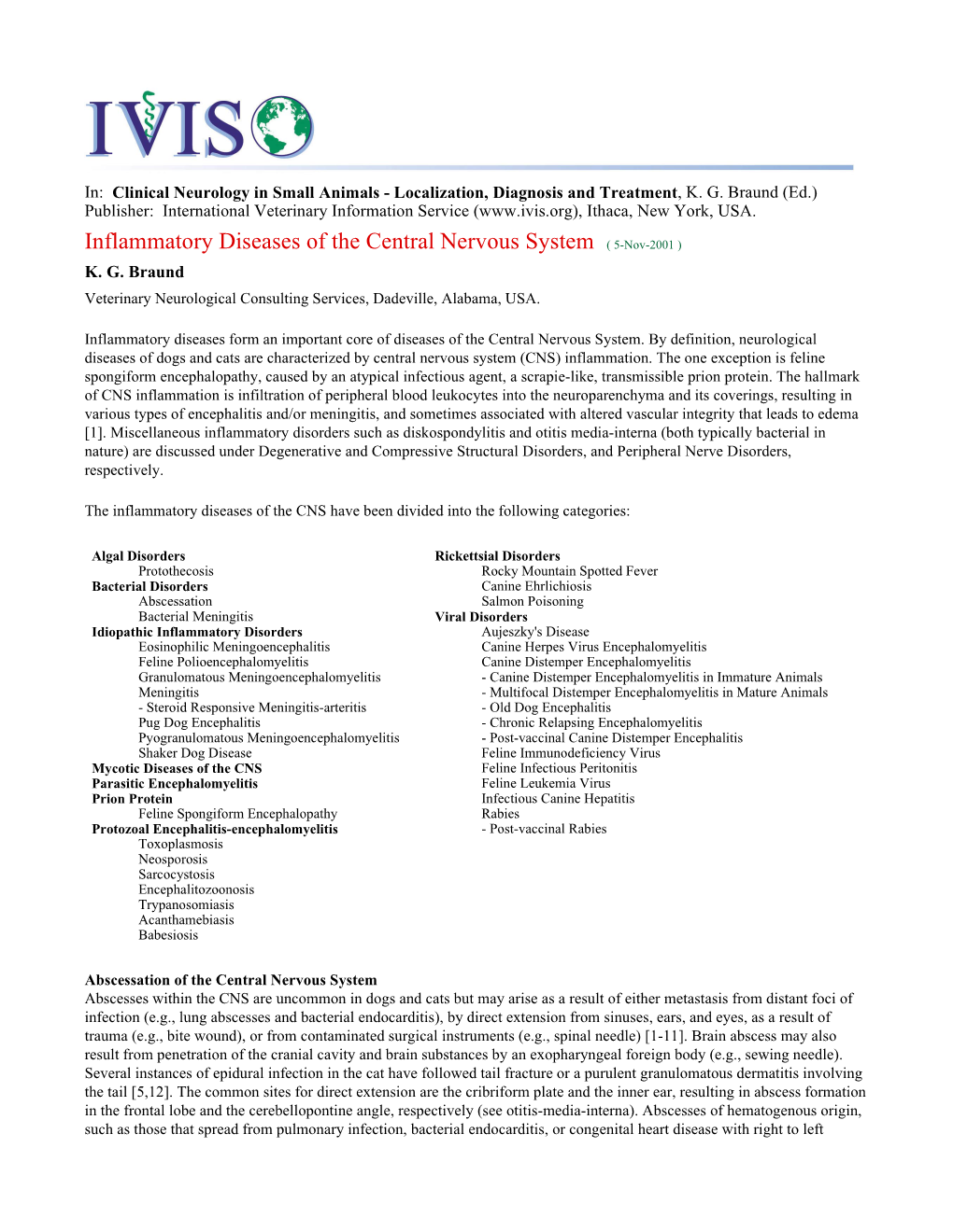 Inflammatory Diseases of the Central Nervous System ( 5-Nov-2001 ) K