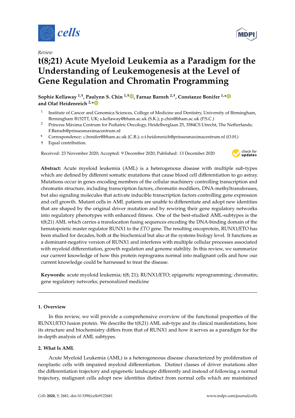 T(8;21) Acute Myeloid Leukemia As a Paradigm for the Understanding of Leukemogenesis at the Level of Gene Regulation and Chromatin Programming