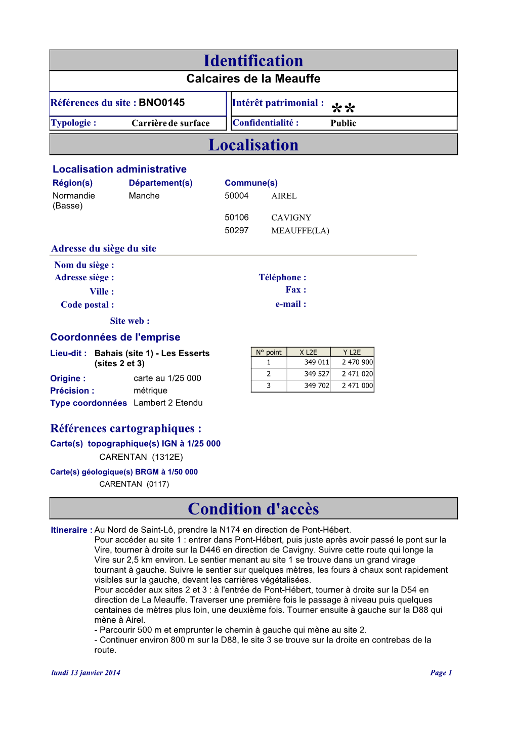 Localisation Condition D'accès Identification