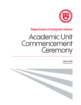 Department of Computer Science Academic Unit Commencement Ceremony