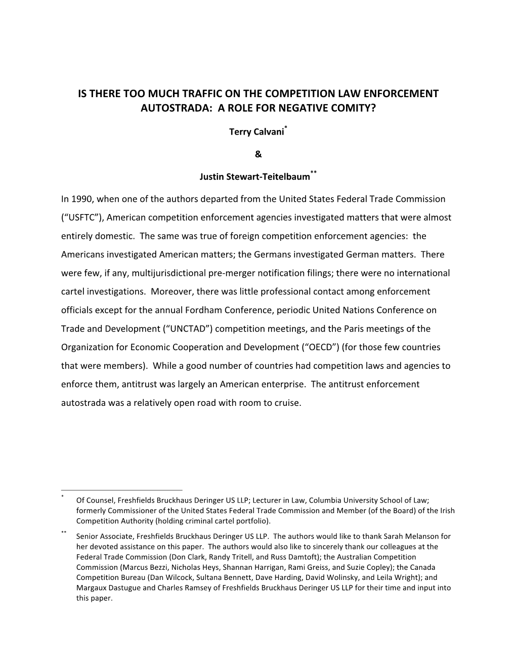 Is There Too Much Traffic on the Competition Law Enforcement Autostrada: a Role for Negative Comity?