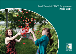 Rural Tayside LEADER Programme 2007-2013