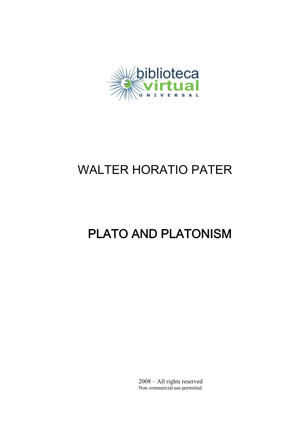 Walter Horatio Pater Plato and Platonism