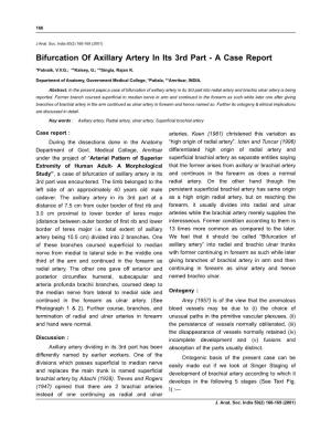 Bifurcation of Axillary Artery in Its 3Rd Part - a Case Report