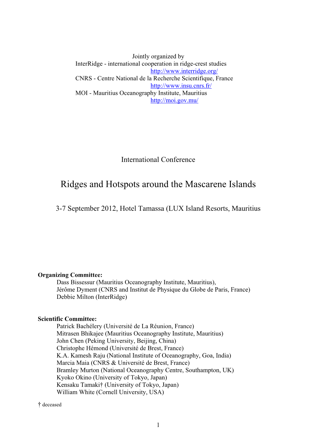 Ridges and Hotspots Around the Mascarene Islands