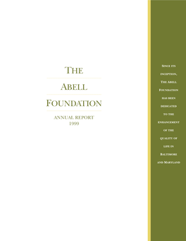 1999 ANNUAL REPORT the Abell Foundation, Inc