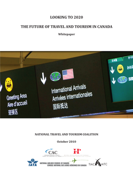Looking to 2020 the Future of Travel and Tourism in Canada