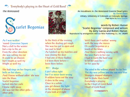 Scarlet Begonias” Composed and Written by Jerry Garcia and Robert Hunter