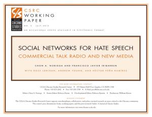 Social Networks for Hate Speech Commercial Talk Radio and New Media