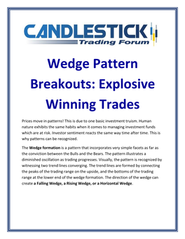 Wedge Pattern Breakouts: Explosive Winning Trades