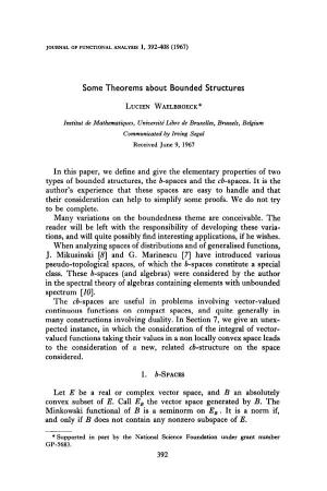 Some Theorems About Bounded Structures in This Paper, We Define and Give the Elementary Properties of Two Types of Bounded Struc