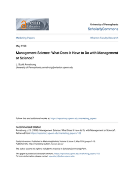 Management Science: What Does It Have to Do with Management Or Science?