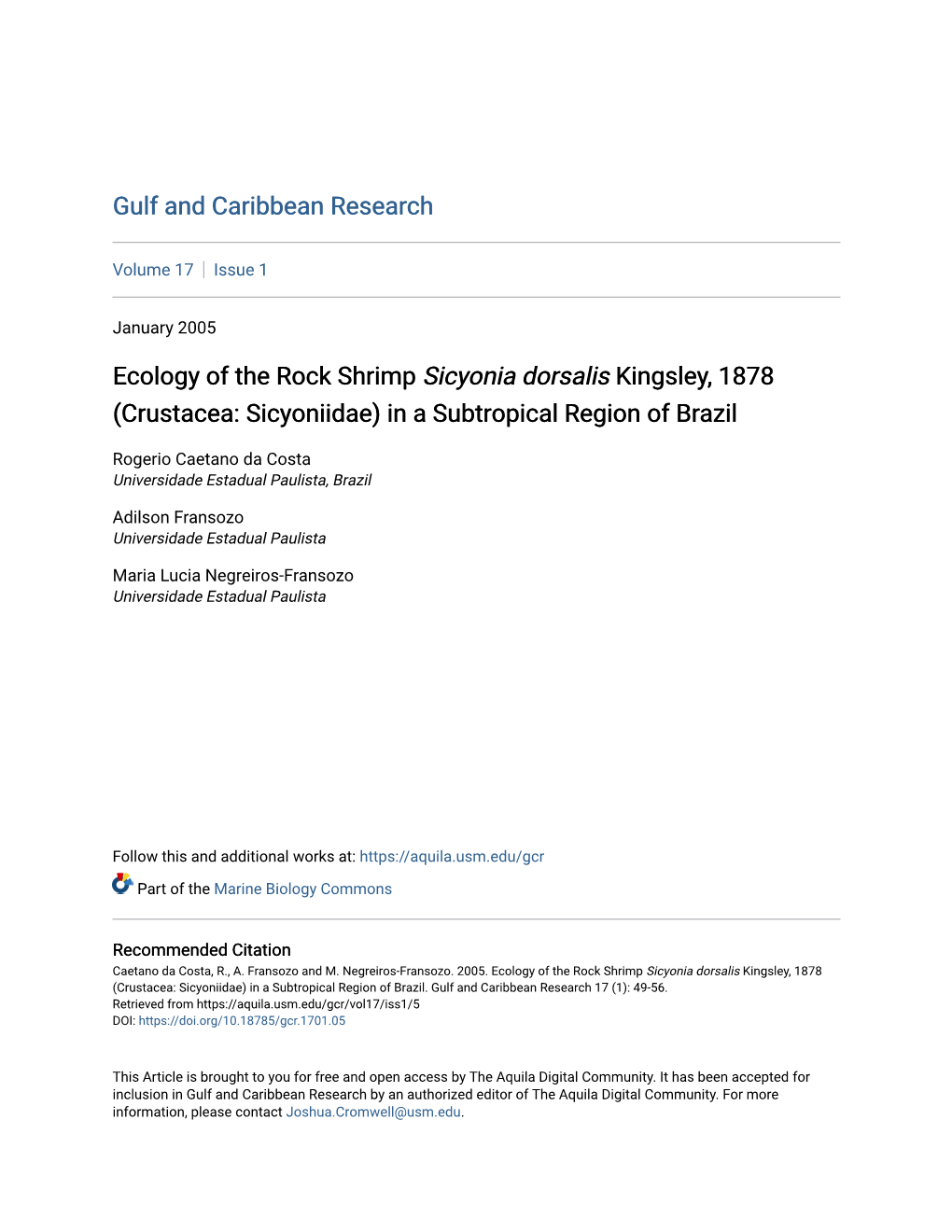 Ecology of the Rock Shrimp Sicyonia Dorsalis Kingsley, 1878 (Crustacea: Sicyoniidae) in a Subtropical Region of Brazil