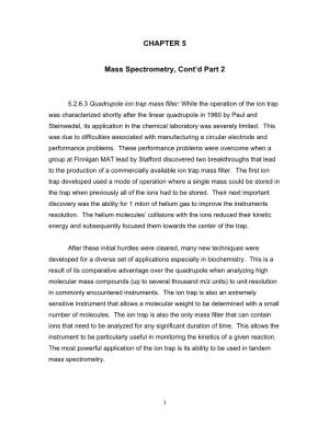 CHAPTER 5 Mass Spectrometry, Cont'd Part 2