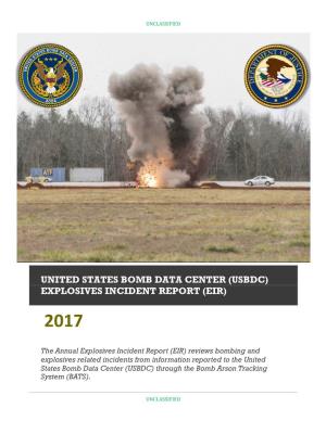 (Usbdc) Explosives Incident Report (Eir) 2017