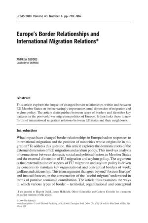 Europe's Border Relationships and International Migration Relations*