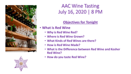 AAC Wine Tasting July 16, 2020 | 8 PM