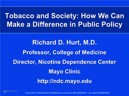 Tobacco and Society: How We Can Make a Difference in Public Policy