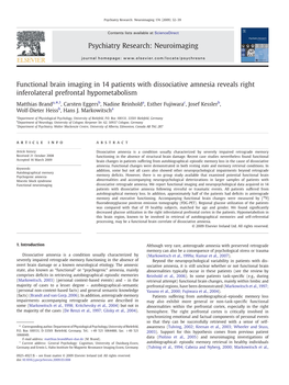 Functional Brain Imaging in 14 Patients with Dissociative Amnesia Reveals Right Inferolateral Prefrontal Hypometabolism