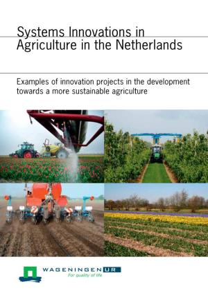 Systems Innovations in Agriculture in the Netherlands