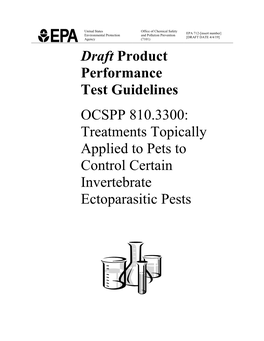Draft Product Performance Test Guidelines OCSPP 810.3300