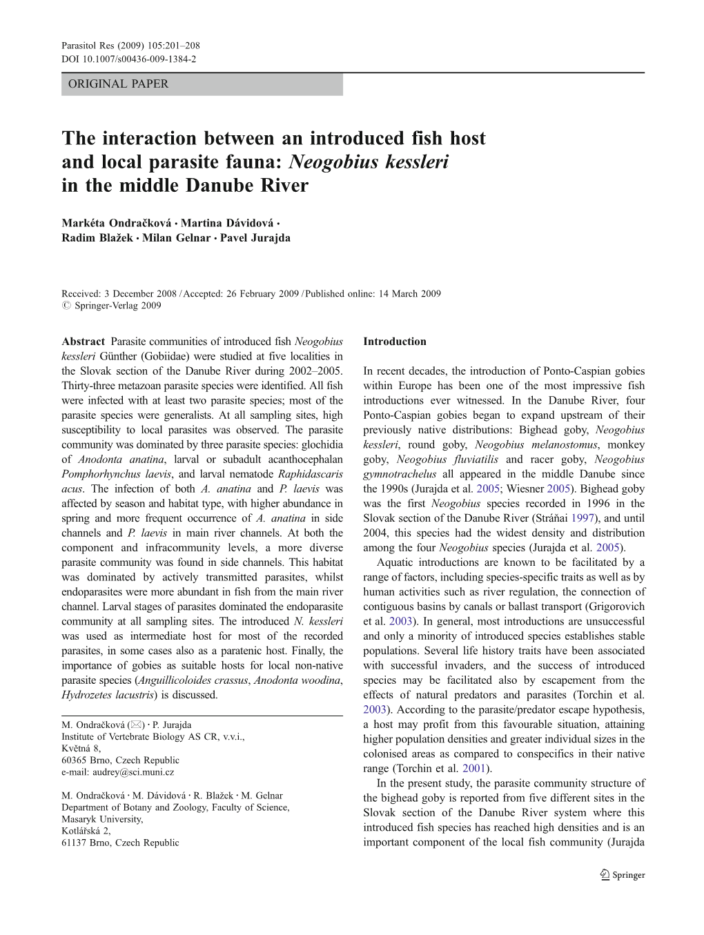 The Interaction Between an Introduced Fish Host and Local Parasite Fauna: Neogobius Kessleri in the Middle Danube River