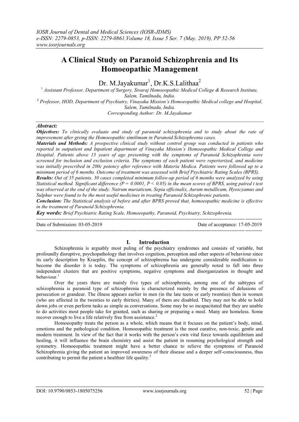 A Clinical Study on Paranoid Schizophrenia and Its Homoeopathic Management